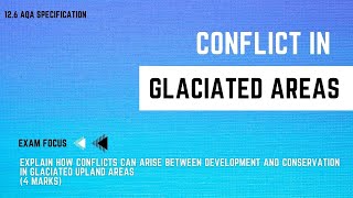 CONFLICT IN GLACIATED AREAS  GCSE Geography Revision  100 Exam Countdown 126 [upl. by Haleeuqa]