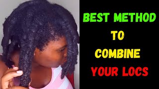 BEST METHOD FOR COMBINING LOCS 2020  KNOW THE BEST WAY TO COMBINE YOUR DREADLOCKS [upl. by Rossner]