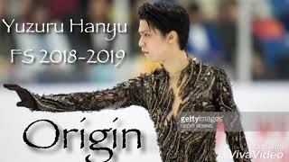 Yuzuru Hanyu FS 20182019 Music [upl. by Marb]