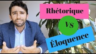 Rhétorique VS Éloquence [upl. by Welby]