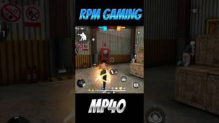 MP40 RAD NUBER 1V1 RPM GAMING freefire freefiremax freefireshorts shorts [upl. by Dorlisa]