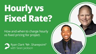 Should you charge hourly or fixed price on Upwork Mr Sharepoint  Ryan Clark shares his insights [upl. by Inoy]