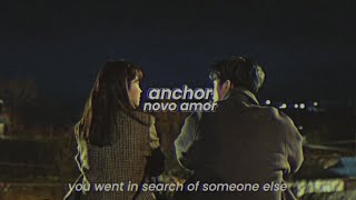 novo amor  anchor slowed  reverb with lyrics [upl. by Meilen]