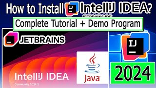 How to install IntelliJ IDEA 20242 on Windows 1011 2024 Update Java JDK 22  Complete Guide [upl. by Ybbil]