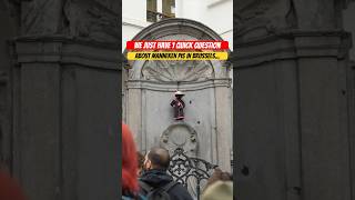 We have a question about Manneken Pis in brussels  🇧🇪 shorts [upl. by Rekoob]