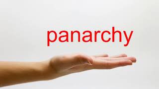 How to Pronounce panarchy  American English [upl. by Inger]