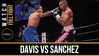 Davis vs Sanchez FULL FIGHT Dec 18 2015  PBC on Spike [upl. by Arther]