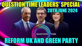 Question Time Leaders Special 28th JUNE 2024 [upl. by Polinski821]