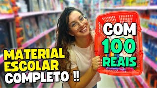 Comprando MATERIAL ESCOLAR 2023 COMPLETO com 100 REAIS [upl. by Eyoj]