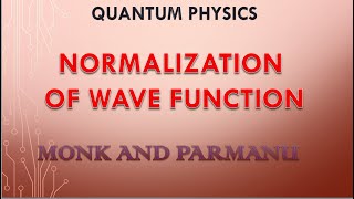 NORMALIZATION OF WAVE FUNCTION EXPLAINED IN HINDI II NORMALIZED WAVE FUNCTION II QUANTUM MECHANICS [upl. by Ahsekad]