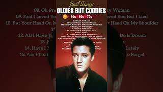 Oldies But Goodies 50s 60s 70s  Elvis Presley Frank Sinatra Paul Anka Matt Monro Engelbert [upl. by Akilak]