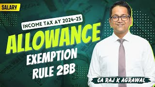 62 Allowances  Exemption Rule 2BB  Income under the head Salary [upl. by Assirok]