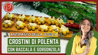 Crostini di polenta al baccalà e al gorgonzola  Benedetta Parodi Official [upl. by Sybila]