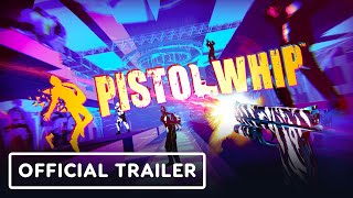 Pistol Whip  Official Gameplay Trailer  Summer of Gaming 2021 [upl. by Airyk]