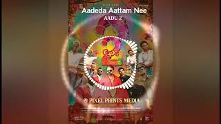 Aadeda Aattam Nee  AADU 2  Whatsapp Status Video  PIXEL PRINTS MEDIA [upl. by Hawkins]