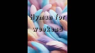 Hyman for weekend  2024 songs  English songs 2024  slow motion [upl. by Ahsekahs]