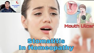 Stomatitis in Homeopathy  منہ کے زخم اور چھالے [upl. by Charlotte]