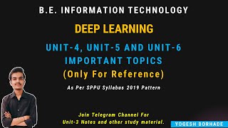 DL Imp Topics From Unit4 Unit5 amp Unit6  BEITSPPU  2019 Pattern yogeshborhade24 [upl. by Azirb599]