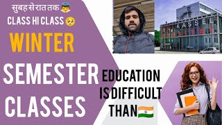 Classes hi classes😶 From morning to night Winter semester classes University of kassel 🇩🇪🇮🇳 [upl. by Fairfax]