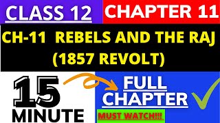 Rebels and the Raj  Class 12 History Chapter11  Revolt of 1857  successmindsetbymridula [upl. by Cody]