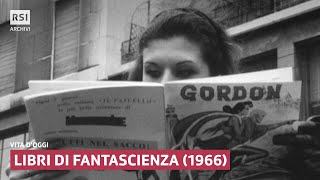 Libri di fantascienza 1966  Vita doggi  RSI ARCHIVI [upl. by Notniuqal]