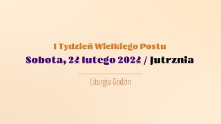 Jutrznia  24 lutego 2024 [upl. by Enileqcaj]