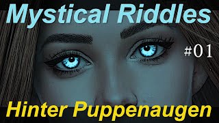 Mystical Riddles  Hinter Puppenaugen 01 Deutsche Komplettlösung [upl. by Caritta]