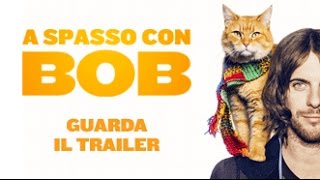 A SPASSO CON BOB dal 9 Novembre al cinema Trailer Ufficiale Italiano [upl. by Franzoni]