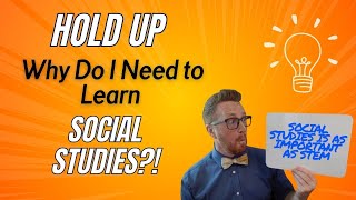 The SECRET to WHY we Study Social Studies UNCOVERED [upl. by Kilmarx]