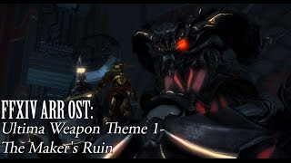 FFXIV OST Ultima Theme  Part 1  The Makers Ruin [upl. by Ariek967]