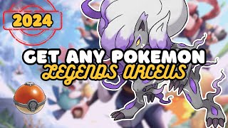 How to Get Any Pokemon in Pokemon Legends Arceus  Optimism247 [upl. by Chap]