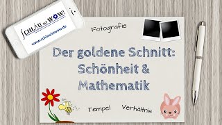 Goldener Schnitt  Schönheit und Mathematik [upl. by Nuncia]