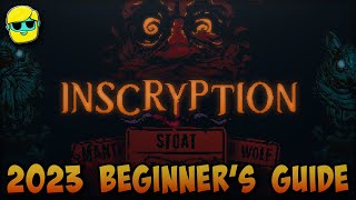 Inscryption  2023 Guide for Complete Beginners  Episode 2 [upl. by Ramat]