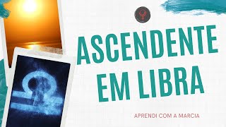 ASCENDENTE EM LIBRA [upl. by Ayihsa21]