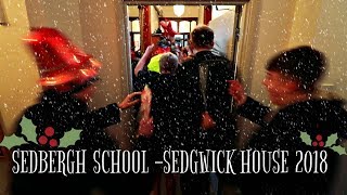 Sedgwick House Christmas Video 2018 [upl. by Joly771]