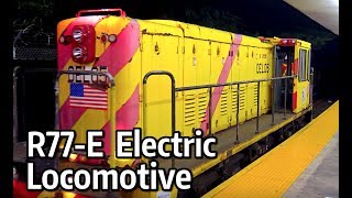 ⁴ᴷ R77E Electric Locomotive EL05 being moved to Fresh Pond Yard [upl. by Babb]