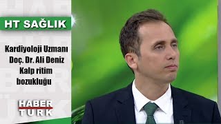 HT Sağlık  22 Haziran 2019 Kalp ritim bozukluğu [upl. by Olson]