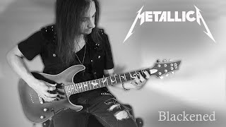 Blackened  Metallica guitar cover [upl. by Vlada]