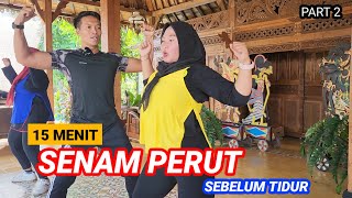 15 MENIT SENAM PERUT SEBELUM TIDUR [upl. by Biles]