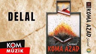 Koma Azad  Delal 1993 © Kom Müzik [upl. by Sorazal]