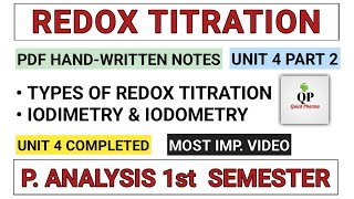 Iodimetry and Iodometry  Redox Titration  Part 2 Unit 4  Pharmaceutical Analysis 1st semester [upl. by Reiniar]