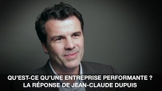 Quest une entreprise performante La réponse de JeanClaude Dupuis [upl. by Greysun]