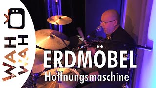 ERDMÖBEL  Hoffnungsmaschine  Live in Remchingen 2022 [upl. by Yenffad]