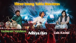 Yashwant Vaishnav Ojas Adhiya Zain Rashid Tabla Best Video [upl. by Labanna]