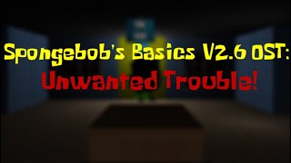 Spongebobs Basics V26 OST Unwanted Trouble FLP amp MIDI [upl. by Annabela745]