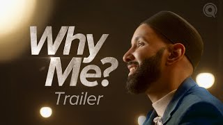 Why Me  Understanding Qadar with Dr Omar Suleiman  Ramadan Series 2024 TRAILER [upl. by Alecram]