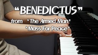 Benedictus From The Armed Man Mass For Peace [upl. by Alaehcim]