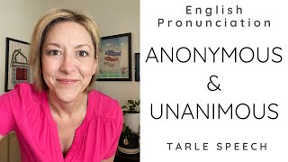 How to Pronounce ANONYMOUS amp UNANIMOUS  American English Pronunciation Lesson learnenglish [upl. by Durning]