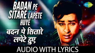 Badan Pe Sitare Lapete Huye with Lyrics  बदन पे सितारे लपेटे हुए के बोल Mohd Rafi  Shammi Prince [upl. by Kcim]