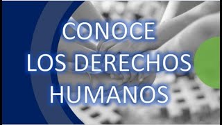 ¿Qué es la Declaración Universal de los Derechos Humanos [upl. by Lazor]